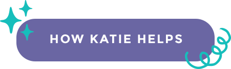 How Katie Helps Button